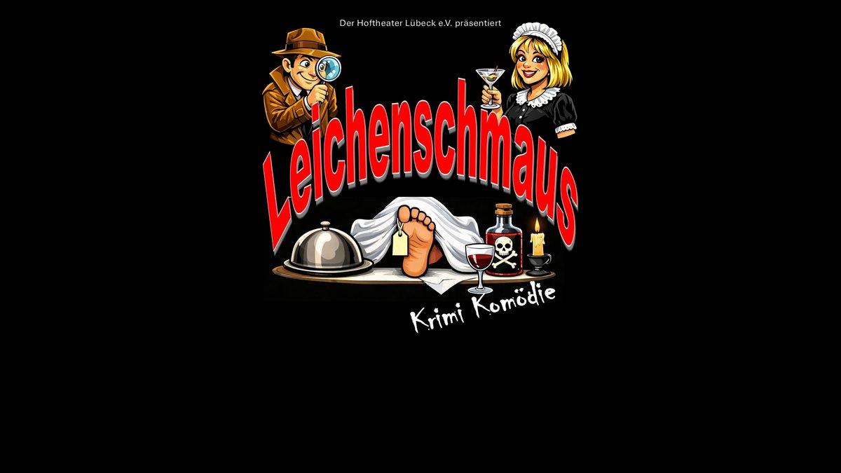 Leichenschmaus - eine Krimikomödie