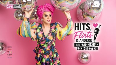 "Hits, Flirts & andere Un-an-nehm-lich-keiten!"