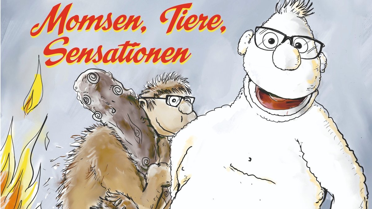 Werner Momsen: Momsen, Tiere, Sensationen