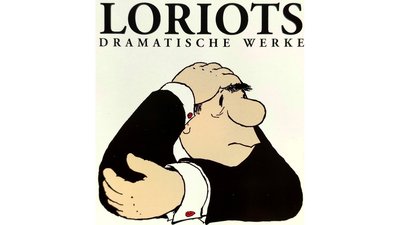 Loriots Dramatische Werke